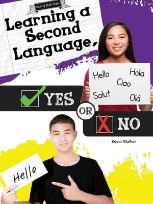 Cover of Learning a Second Language, Yes or No