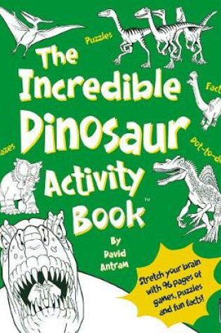 Cover of The Incredible Dinosaurs Activity Book