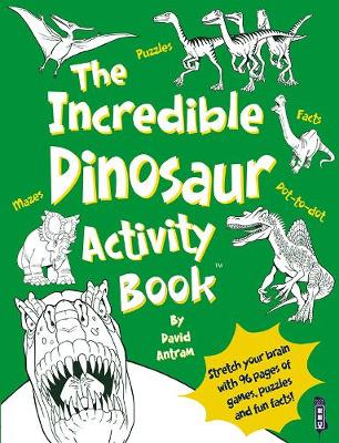 Book cover for The Incredible Dinosaurs Activity Book