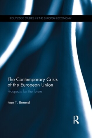 Cover of The Contemporary Crisis of the European Union