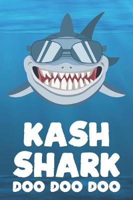Book cover for Kash - Shark Doo Doo Doo