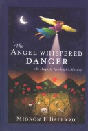 Book cover for The Angel Whispered Danger