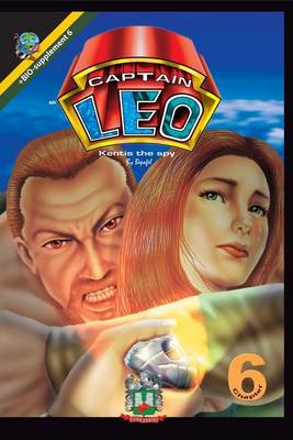 Book cover for Captain Leo.Chapter 6-Kentis the spy