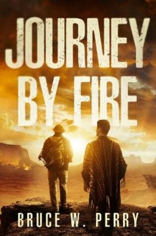 Cover of Journey By Fire