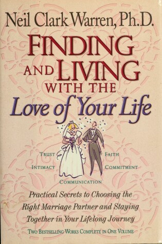 Cover of Finding and Living with the Love of Your Life