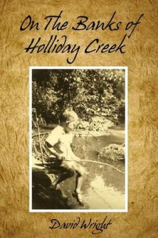 Cover of On the Banks of Holliday Creek