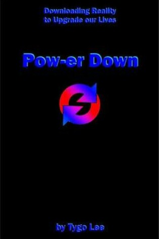 Cover of POW-Er Down