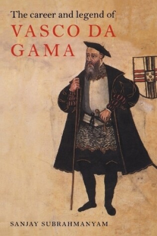 Cover of The Career and Legend of Vasco da Gama