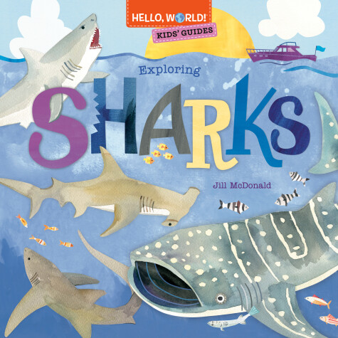Book cover for Hello, World! Kids' Guides: Exploring Sharks