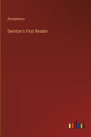 Cover of Swinton's First Reader