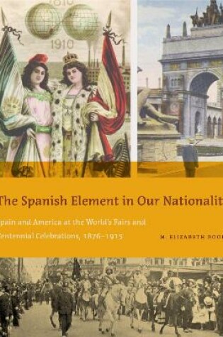 Cover of The Spanish Element in Our Nationality"