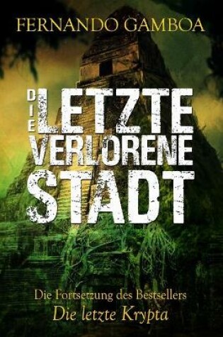 Cover of Die letzte verlorene Stadt