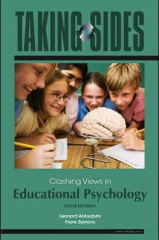 Cover of Taking Sides: Clashing Views in Educational Psychology, 6/e with FREE Annual Editions: Assessment and Evaluation 10/11 CourseSmart eBook