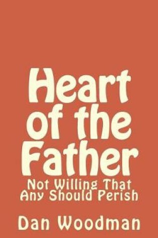 Cover of The Heart of the Father