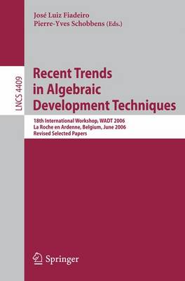 Book cover for Recent Trends in Algebraic Development Techniques