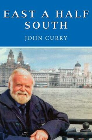 Cover of East a Half South
