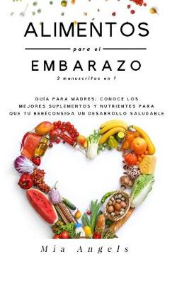 Book cover for Alimentos para el Embarazo 3 manuscritos en 1