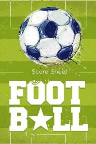 Cover of Football Score Sheet