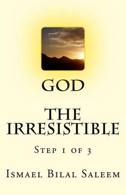 Book cover for God The Irresistible