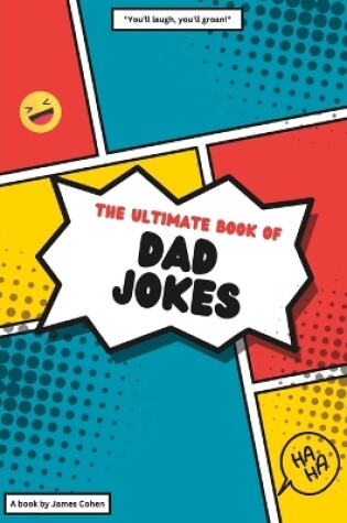 Cover of The Ultimate Book of Dad Jokes