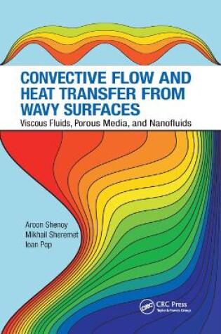 Cover of Convective Flow and Heat Transfer from Wavy Surfaces