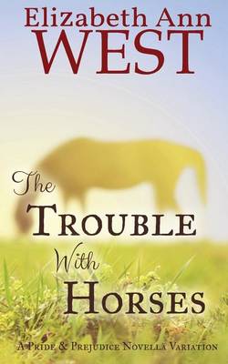 Book cover for The Trouble with Horses