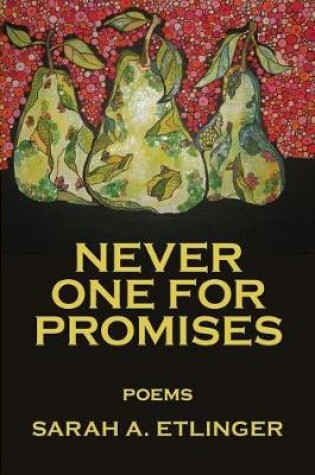 Cover of Never One for Promises