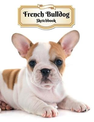 Book cover for French Bulldog Sketchbook
