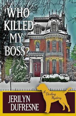 Book cover for Who Killed My Boss?