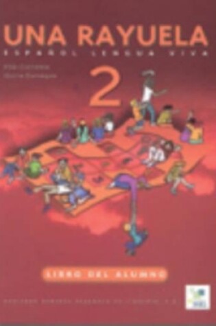 Cover of Una Rayuela 2 Student Book