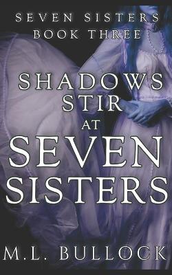Cover of Shadows Stir at Seven Sisters