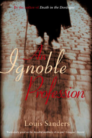 Cover of An Ignoble Profession