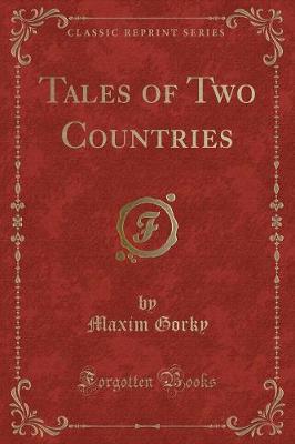 Book cover for Tales of Two Countries (Classic Reprint)