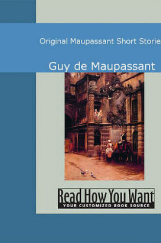 Cover of Original Maupassant Short Stories