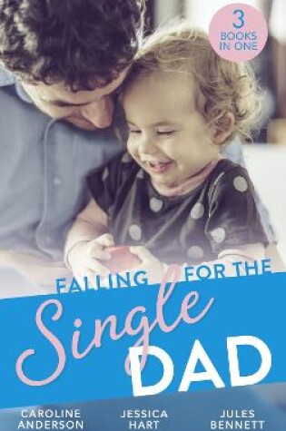 Cover of Falling For The Single Dad