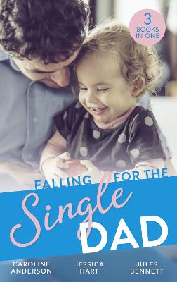 Book cover for Falling For The Single Dad
