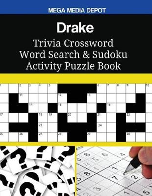 Book cover for Drake Trivia Crossword Word Search & Sudoku Activity Puzzle Book