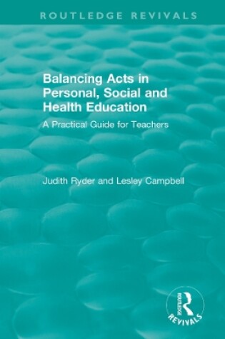 Cover of Balancing Acts in Personal, Social and Health Education