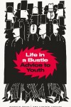 Book cover for Life in a Bustle