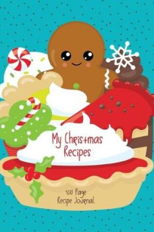 Cover of My Christmas Recipe Journal