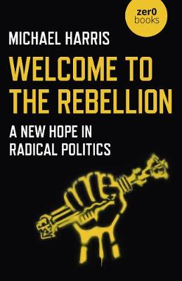 Book cover for Welcome to the Rebellion