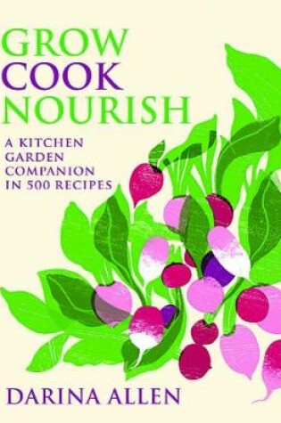 Cover of Grow, Cook, Nourish