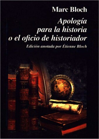 Book cover for Apologia Para La Historia O El Oficio de Historiador