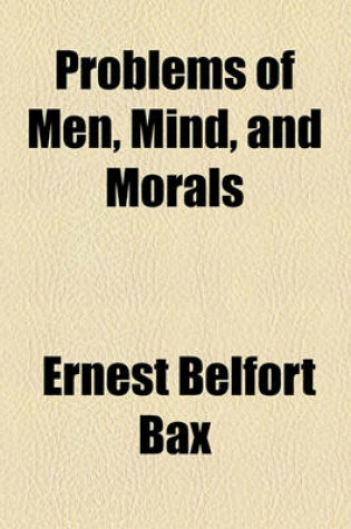 Cover of Problems of Men, Mind, and Morals