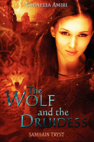 Cover of The Wolf and the Druidess
