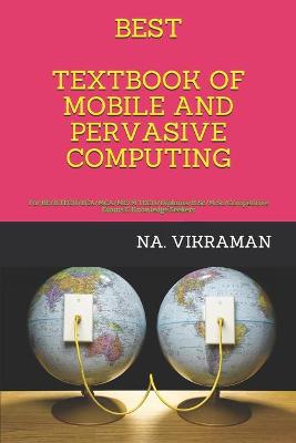 Cover of Best Textbook of Mobile and Pervasive Computing