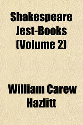 Book cover for Shakespeare Jest-Books (Volume 2)