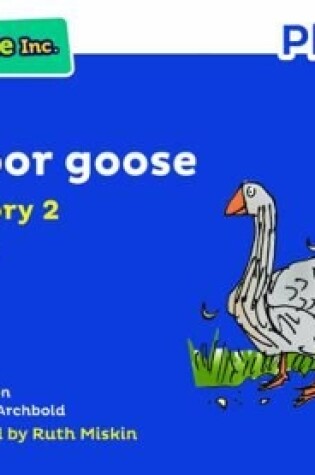 Cover of Read Write Inc. Phonics: The Poor Goose (Blue Set 6 Storybook 2)