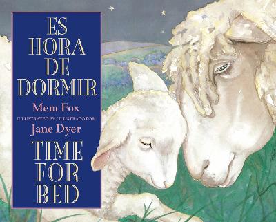 Book cover for Time For Bed: Es Hora de Dormir - Bilingual Board Book