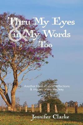 Book cover for Thru My Eyes and in My Words Too